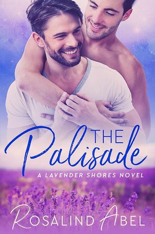 The Palisade (Lavender Shores, #1)