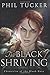The Black Shriving (Chronicles of the Black Gate, #2)