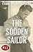 The Sodden Sailor (A Nick W...