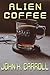 Alien Coffee