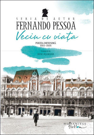 Vecin cu viața: poezia ortonimă, 1911–1935