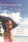 Swimming with Fishes