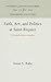 Faith, Art, and Politics at Saint-Riquier: The Symbolic Vision of Angilbert (Anniversary Collection)
