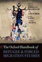 The Oxford Handbook of Refugee and Forced Migration Studies (Hardcover)