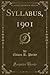 Syllabus, 1901 by Edwin R. Perry
