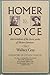 Homer to Joyce: Interpretations of the Classic Works of Western Literature