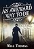 An Awkward Way to Die (Barker & Llewelyn, #8.5) by Will Thomas