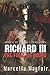 Richard III: The Final 24 H...