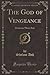 The God of Vengeance: Drama in Three Acts