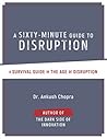 A Sixty-Minute Guide to Disruption
