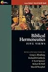 Book cover for Biblical Hermeneutics: Five Views (Spectrum Multiview Books)