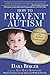 How to Prevent Autism: Expe...