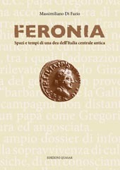 Feronia. Spazi e tempi di una dea dell’Italia centrale antica (Paperback)