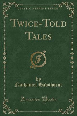 Twice-Told Tales