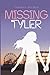 Missing Tyler