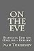 On the Eve