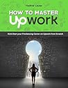 How To Master Upw...