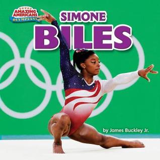 Simone Biles (Amazing Americans: Olympians)