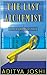 The Last Alchemist: The sto...