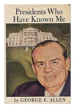 Presidents Who Have Known Me (Hardcover)