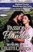 Passion and Plunder (Highland Heather Romancing a Scot #5)