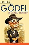 Simply Gödel (Great Lives) Simply Gödel (Great Lives)