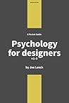 Book cover for Psychology for Designers: How to apply psychology to web design and the design process.