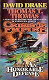 An Honorable Defense (Crisis of Empire, #1) An Honorable Defense (Crisis of Empire, #1)