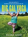 Big Gal Yoga by Valerie Sagun