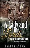 A Lady and Her Lords