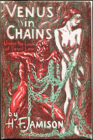 Venus In Chains: Under the Lash of Devil Law (Hardcover)