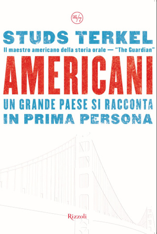 Americani. Un grande paese si racconta in prima persona