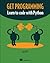 Get Programming: Learn to c...