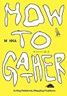 How to Gather: Ac...