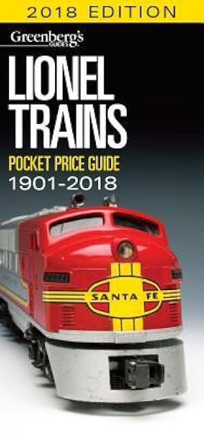Lionel Trains Pocket Price Guide 1901-2018 (Greenberg's Pocket Price Guide Lionel Trains)