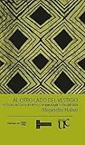 Al otro lado del vestigio: Políticas del conocimiento y arqueología indisciplinada (Spanish Edition)
