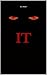 IT: A Horror Story