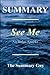 Summary - See Me: By Nicholas Sparks