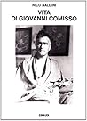 Vita di Giovanni Comisso