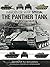 The Panther Tank: Hitlers T...