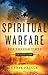 Spiritual Warfare for the E...