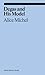 Degas and His Model by Alice Michel Degas and His Model by Alice Michel
