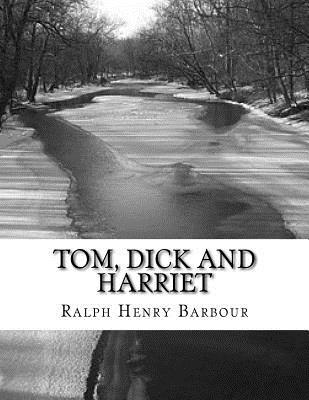 Tom, Dick and Harriet (Paperback)