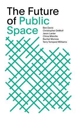 The Future of Public Space: SOM Thinkers Series (Paperback)