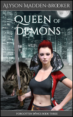 Queen of Demons (Forgotten Wings, #3)