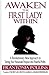 Awaken the First Lady Withi...