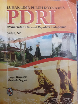 Luhak Lima Puluh Kota Basis PDRI (Pemerintah Darurat Republik Indonesia)