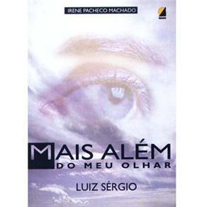 Mais além do meu olhar