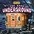 The Dark Underground by E. Merwin