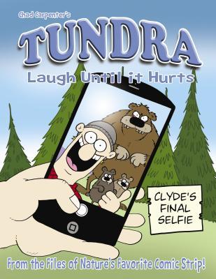 Tundra: Laugh Until It Hurts (Paperback)